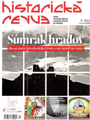 Historická revue 7/2022 - Kolektív autorov