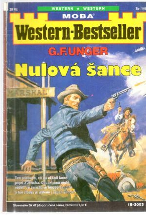 Nulová šance - Unger Gert Fritz