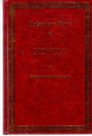 Nowele - Prus Boleslaw