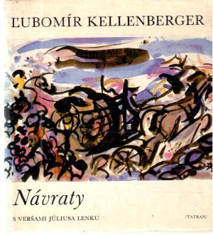 Návraty - Kellenberger Ľubomír