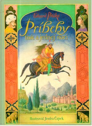 Príbehy tisíc a jednej noci - Petiška Eduard