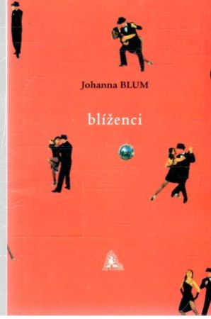 Blíženci - Blum Johanna