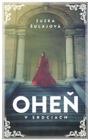 Oheň v srdciach - Šulajová Zuzka