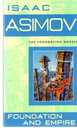 Foundation and empire - Asimov Isaac