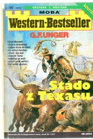 Stádo z Texasu - Unger Gert Fritz