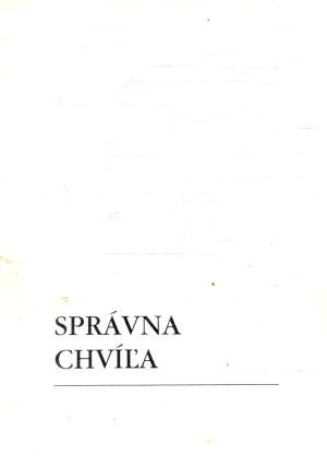 Správna chvíľa - Kondrót Vojtech