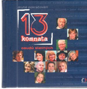 13. komnata osudu slavných - Kolektív autorov