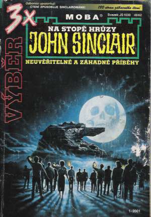 3x NA STOPĚ HRUZY - Sinclair John
