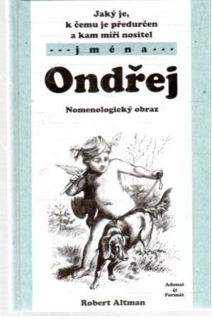 Jaký je Ondřej - Altman Robert