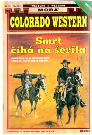 Smrt číhá na šerifa - Kolektív autorov