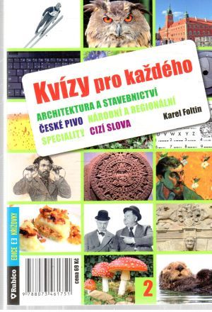 Kvízy pro každého 2. - Foltin Karel