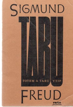 Totem a tabu, Vtip a jeho vztah k nevědomí - Freud Sigmund