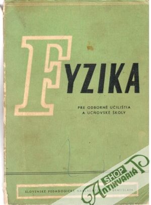Fyzika pre odborné učilištia a učňovské školy - Schramm Ladislav a kolektív