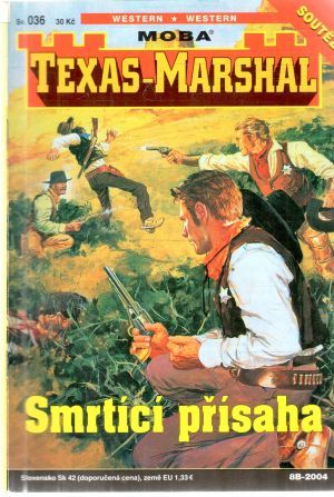 Smrtící přísaha - Scott William