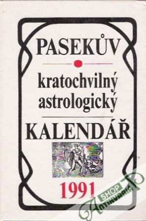 Pasekúv kratochvilný astrologický kalendář 1991 - Čížek Vítězslav
