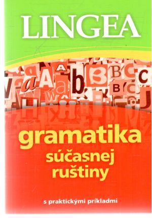 Gramatika súčasnej ruštiny - Kolektív autorov