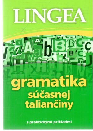 Gramatika súčasnej taliančiny - Kolektív autorov
