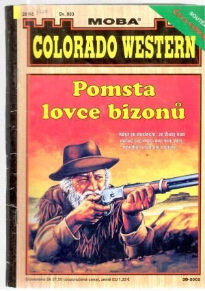 Pomsta lovce bizonu - Kolektív autorov