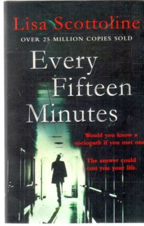 Every fifteen minutes - Scottoline Lisa