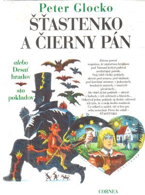 Šťastenko a čierny pán - Glocko Peter