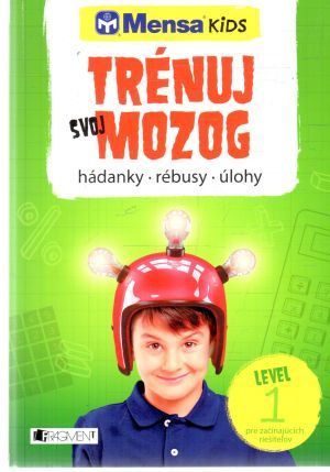 Trénuj svoj mozog - Jankovská Ivana