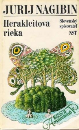 Herakleitova rieka - Nagibin Jurij