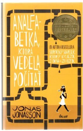 Analfabetka, ktorá vedela počítať - Jonasson Jonas