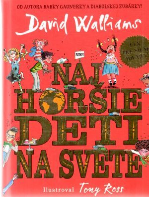 Najhoršie deti na svete - Walliams David