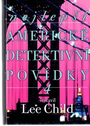 Nejlepší americké detektivní povídky 4. - Child Lee