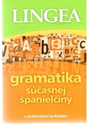 Gramatika súčasnej španielčiny - Kolektív autorov