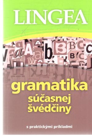 Gramatika súčasnej švédčiny - Kolektív autorov