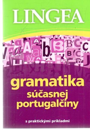 Gramatika súčasnej portugalčiny - Kolektív autorov
