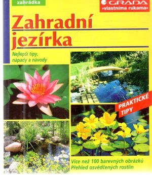Zahradní jezírka - Seitz Wolfgang