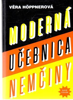 Moderná učebnica nemčiny - Hoppnerová Věra