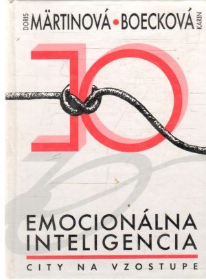 Emocionálna inteligencia - Märtinová Doris, Boecková Karin