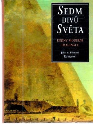Sedm divu světa - Romerovi John, Elizabeth
