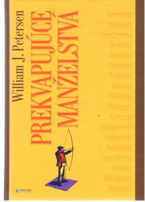 Prekvapujúce manželstvá - Petersen William J.