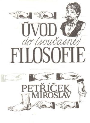 Úvod do (současné) filosofie - Petříček Miroslav