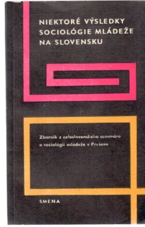 Niektoré výsledky sociológie mládeže na Slovensku - Tordaji Andrej