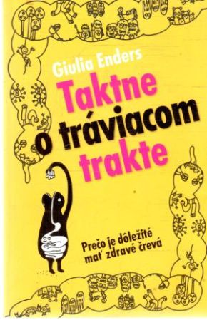 Taktne o tráviacom trakte - Enders Giulia