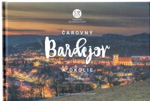 Čarovný Bardejov a okolie - Hollý, Vyskoč, Kmeť
