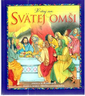 Vitaj na Svätej omši - Burrinová Angela M.