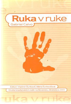 Ruka v ruke - Calvo Gabriel
