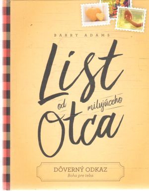 List od milujúceho otca - Adams Barry