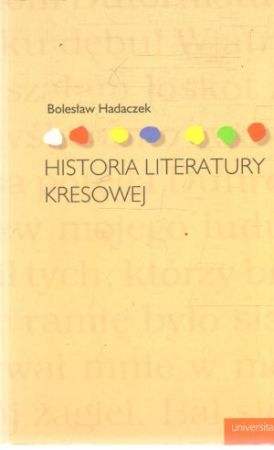 Historia literatury Kresowej - Hadaczek Boleslaw