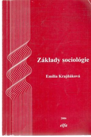 Základy sociológie - Krajňáková Emília