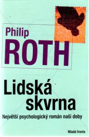 Lidská skvrna - Roth Philip