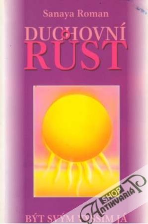 Duchovní rúst - Sanaya Roman