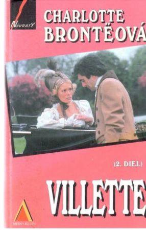 Villette 2. diel - Bronteová Charlotte