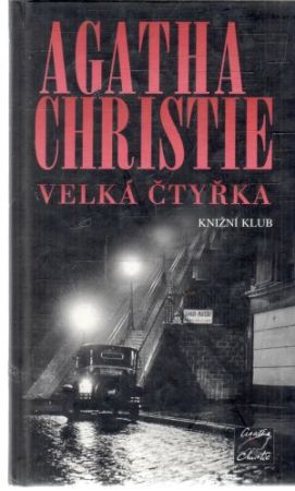 Velká čtyřka - Christie Agatha